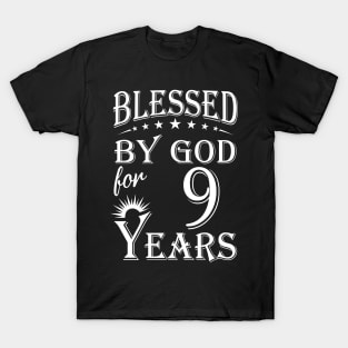 Blessed By God For 9 Years Christian T-Shirt